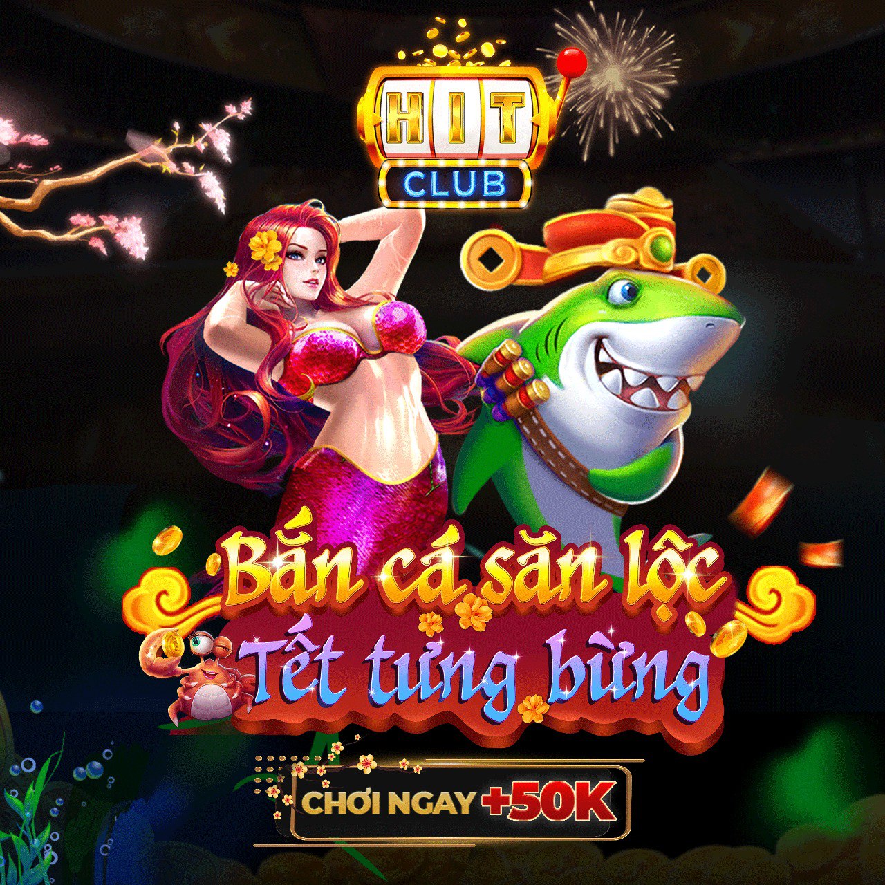 Hitclub Bắn cá